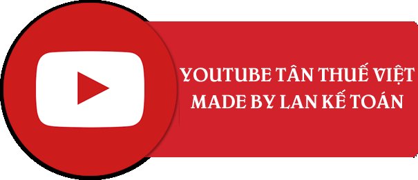 Youtube Dịch Vụ Kế Toán Tân Thuế Việt