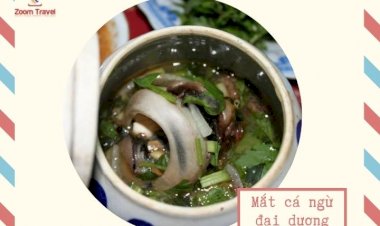 Review món Mắt cá ngừ đại đương - đặc sản Phú Yên